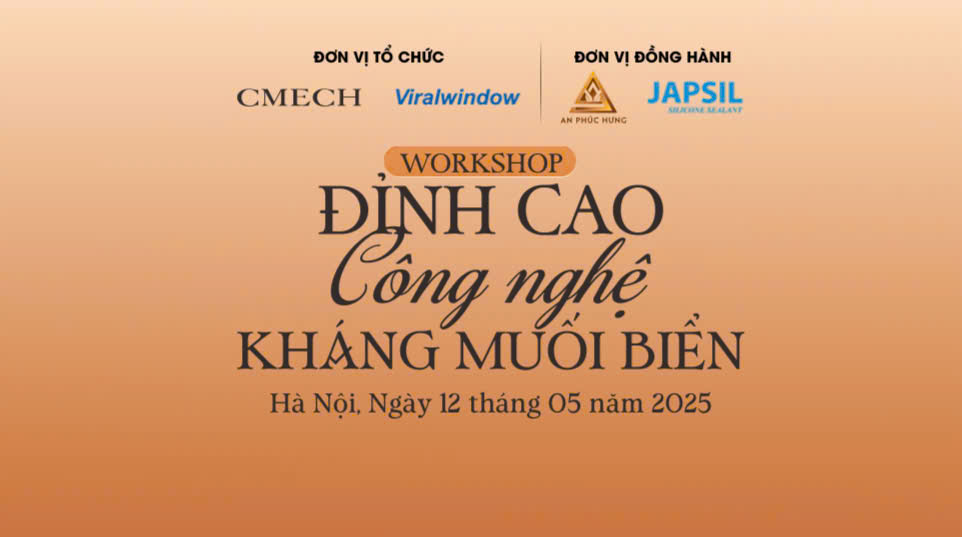 SỰ KIỆN CMECH ĐỈNH CAO CÔNG NGHỆ KHÁNG MUỐI BIỂN