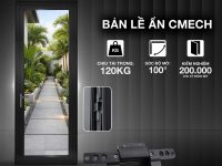 BẢN LỀ ẨN CMECH - NÂNG CẤP TOÀN DIỆN CHO CỬA MỞ QUAY